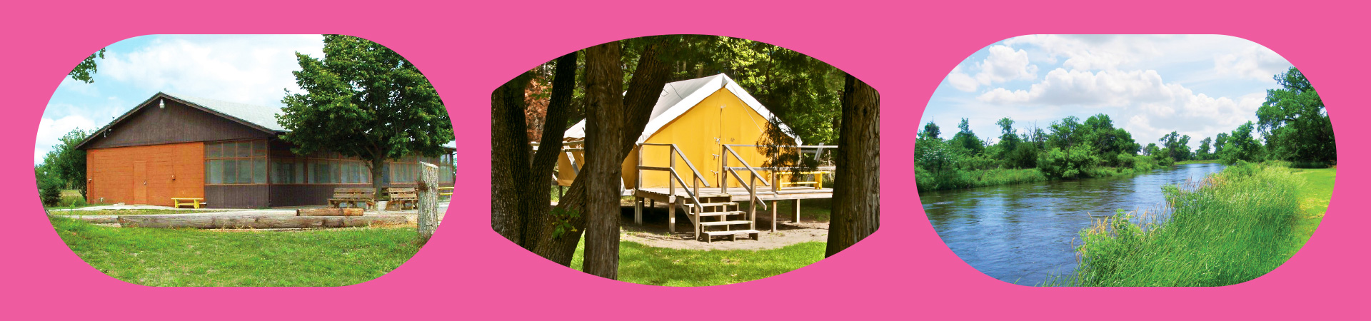  a bright pink banner with photos of a rustic lodge, yellow platform tent, and a river 